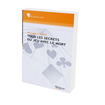 Tous les Secrets du Jeu avec le Mort LIV1180 Librairie