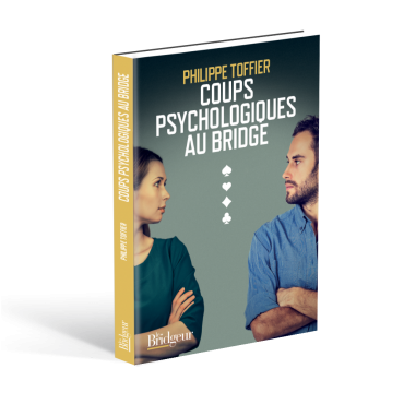 Coups Psychologiques au Bridge LIV1193 Librairie